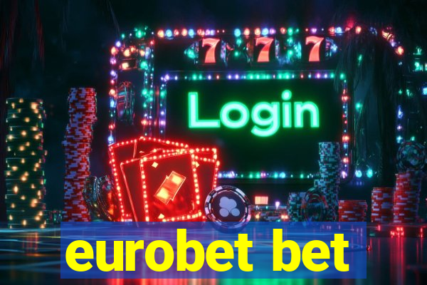 eurobet bet